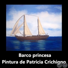 Barco princesa - Pintura de Patricia Crichigno